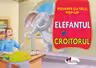 Elefantul si croitoruI