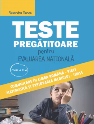 Teste pregatitoare evaluarea nationala clasa a 2-a