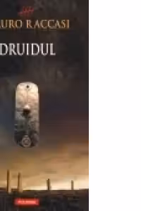 Druidul (Mauro Raccasi)