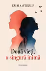 Doua vieti, o singura inima