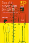 Cum sa te dezvolti odata cu copiii tai