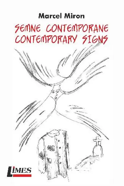Semne contemporane. Contemporary signs