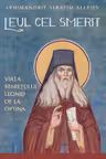 Leul cel smerit. Viata staretului Leonid de la Optina