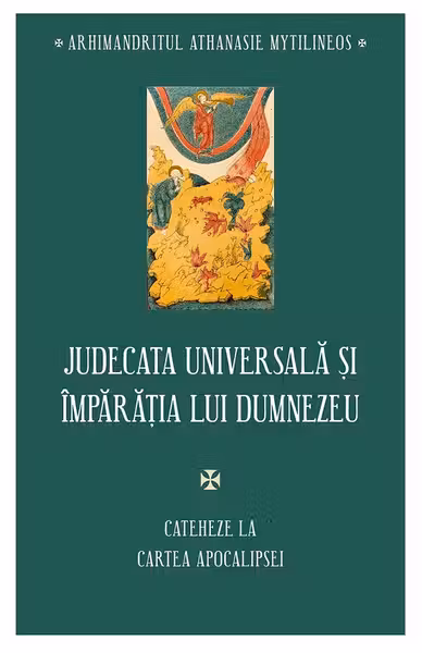 Judecata universala si Imparatia lui Dumnezeu