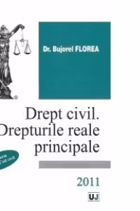 Drept civil. Drepturi reale principale (2011)