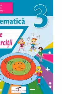 Matematica. Caiet de activitati. Clasa a 3-a