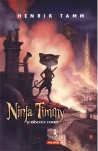 Ninja Timmy si rasetele furate