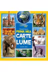 National Geographic kids. Prima mea carte despre lume