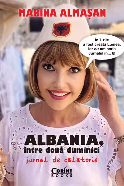 Albania intre doua duminici. Jurnal de calatorie