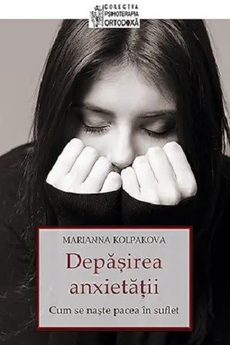 Depășirea anxietății