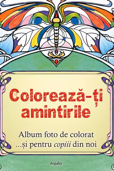 Coloreaza-ti amintirile