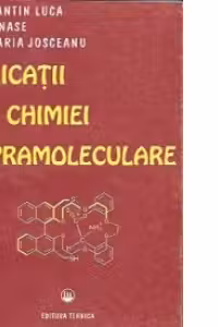 Aplicatii ale chimiei supramoleculare