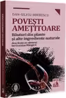 Povești amețitoare. Băuturi din plante și alte ingrediente naturale