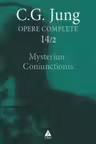 Opere complete 14/2: Mysterium Coniunctionis