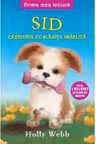 Prima mea lectura. Sid catelusul cu blanita zbarlita