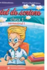 Caiet de scriere - Clasa I Semestrul I Varianta pentru Intuitex