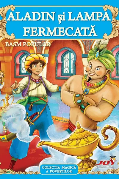 Aladin și lampa fermecată. Basm popular