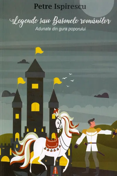 Legende sau basmele romanilor