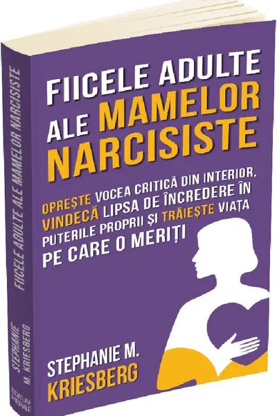 Fiicele adulte ale mamelor narcisiste