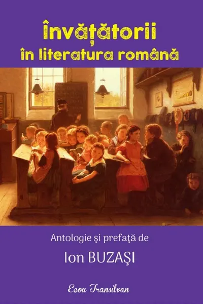 Învăţătorii în literatura română