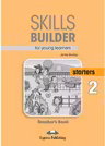 Curs limba engleza Skills Builder Starters 2 Manualul Profesorului