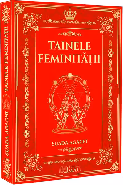 Tainele Feminitatii – Suada Agachi