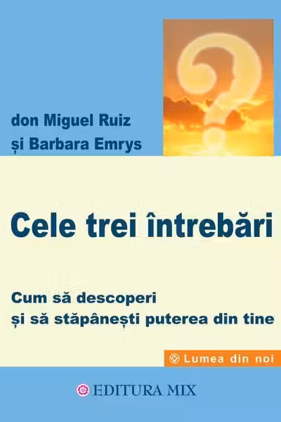 Cele trei intrebari