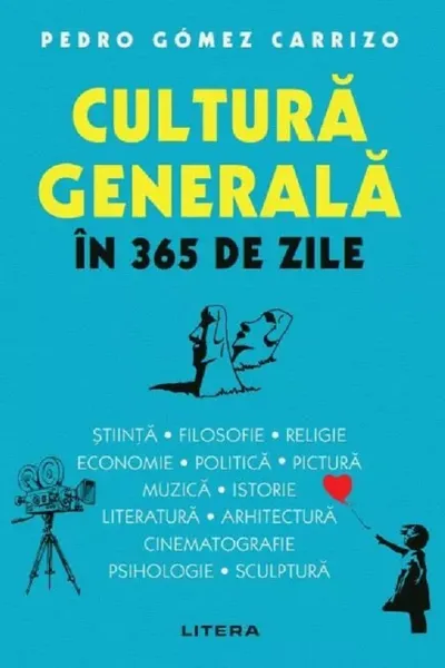 CULTURA GENERALA IN 365 DE ZILE.