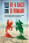 De-a Dacii si Romanii