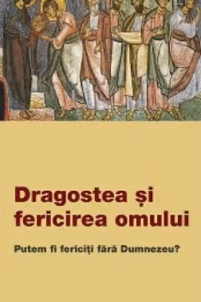 Dragostea si fericirea omului