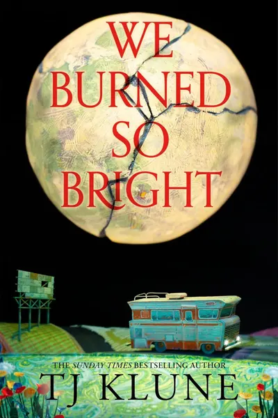 We Burned So Bright