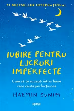 Iubire pentru lucruri imperfecte