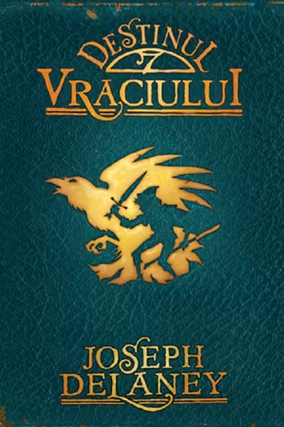 Destinul Vraciului. Cronicile Wardstone. Vol. 8