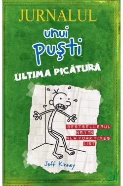 Jurnalul unui pusti. Vol. 3 Ultima picatura