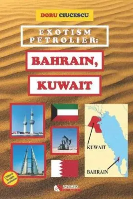 Exotism petrolier. Bahrain, Kuwait