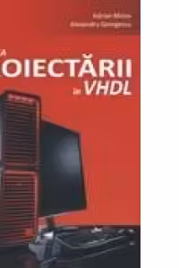 Practica proiectarii in VHDL