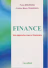 Finance - une approche macro financiere