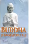 Buddha si invataturile lui