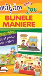 Invatam prin joc. Bunele maniere