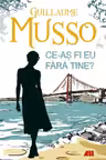 Ce-as fi eu fara tine?