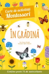 CARTE DE ACTIVITATI MONTESSORI. In gradina