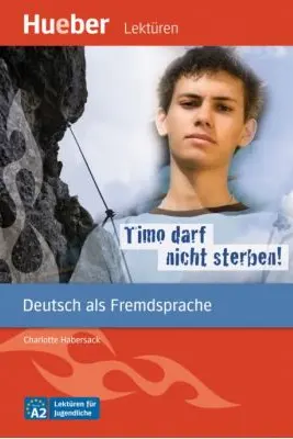 Timo darf nicht sterben! Leseheft