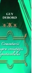 Comentarii asupra societatii spectacol