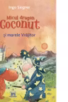 Micul Dragon Coconut si marele vrajitor