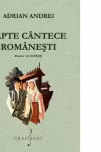 Sapte cantece romanesti. Pentru doua chitare