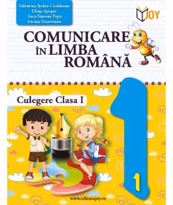 Comunicare in limba romana. Culegere, clasa 1 (ART)