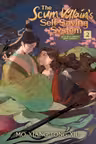 The Scum Villain's Self-Saving System (Novel) - Volume 2