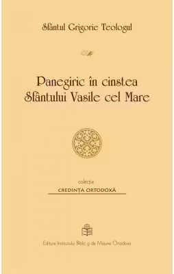 Panegiric in cinstea Sfantului Vasile cel Mare