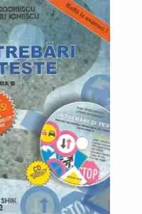 Intrebari si teste pentru obtinerea permisului de conducere categoria B - 2012