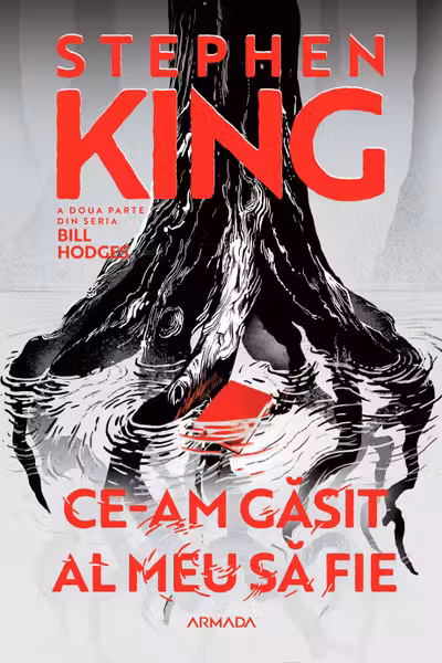 Ce-am gasit al meu sa fie (Vol.2 Seria BILL HODGES)